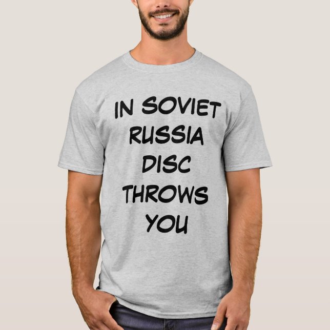 Sowjetrussland - Disc wirft Sie T-Shirt (Vorderseite)