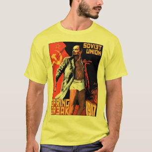 Sowjetunion Spring Break 1917 T-Shirt