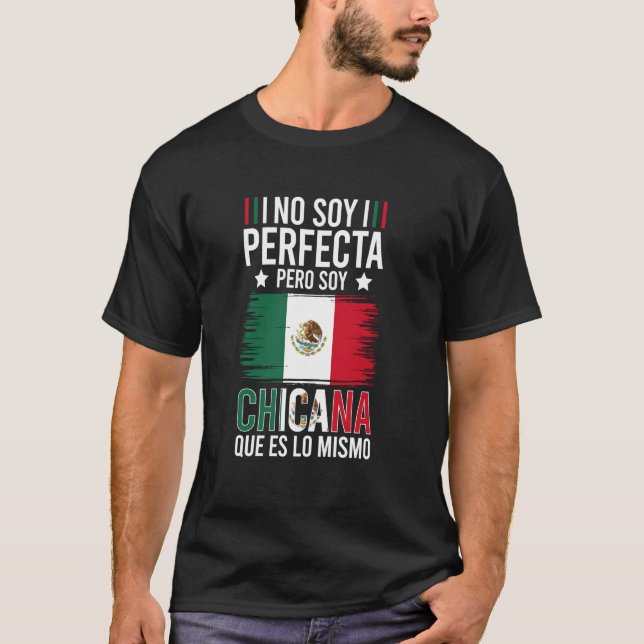 Soy Chicana T-Shirt (Vorderseite)