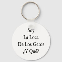Soy La Loca De Los Gatos Y Que