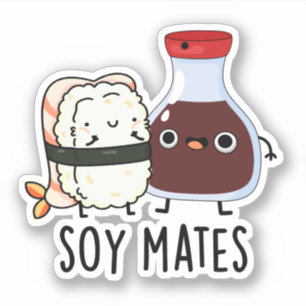 Soy Mates Funny Soy Sauce Puff Aufkleber