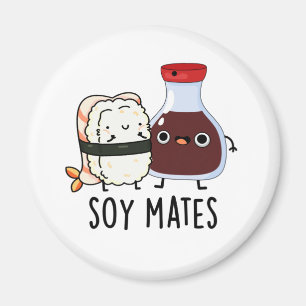 Soy Mates Funny Soy Sauce Puff Magnet