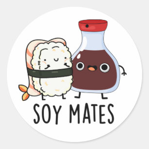 Soy Mates Funny Soy Sauce Puff Runder Aufkleber