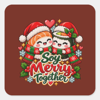 Soy Merry Together Kawaii Sushi  Quadratischer Aufkleber