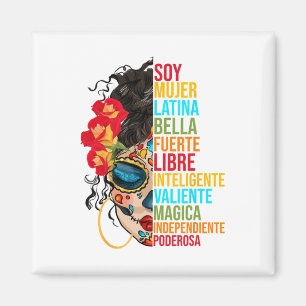 Soy Mujer Latina Fürte Independiente Proud Mexica Magnet