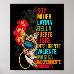 Soy Mujer Latina Fürte Independiente Proud Mexica Poster