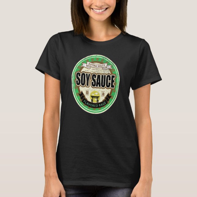 Soy Sauce Japanisch Asiatisch extra salzig Konditi T-Shirt (Vorderseite)