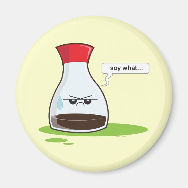 Soy Was Magnet (Vorne)