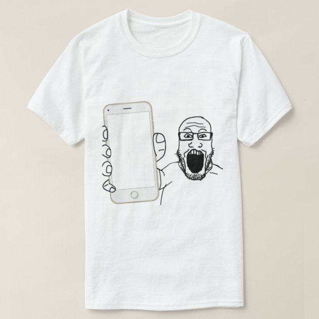 Soyjak zeigt sein Telefon T-Shirt (Design vorne)