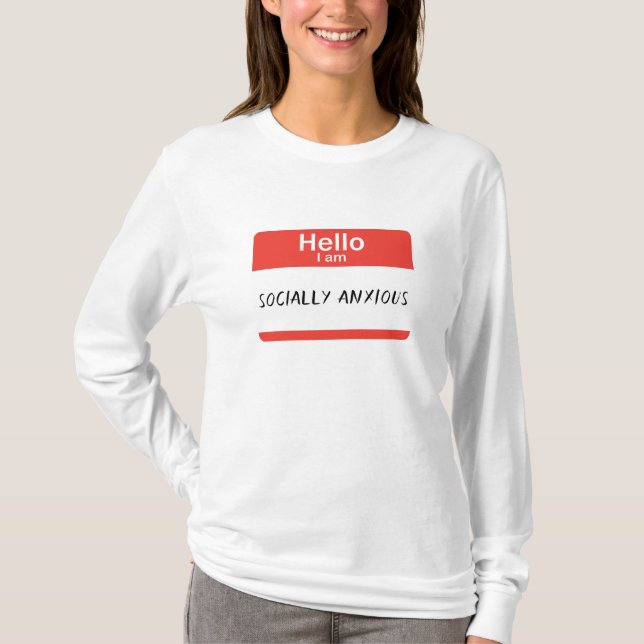 Sozial ängstlicher T - Shirt (Vorderseite)