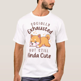 Sozial erschöpft, aber immer noch süß - Shiba Inu T-Shirt