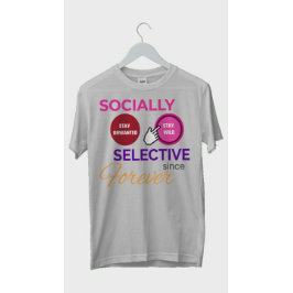 SOZIAL SELEKTIV SEIT JEHER - Lustiges Shirt