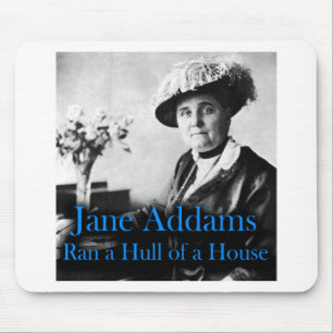 Sozialarbeit: Jane Addams ließ einen Rumpf eines Mousepad