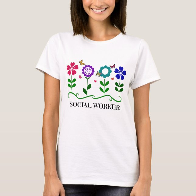 Sozialarbeiter... Blume, Herz und Schmetterlinge T-Shirt (Vorderseite)