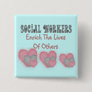 Sozialarbeiter-Geschenke "reichern die Leben von Button