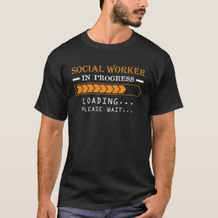 Sozialarbeiter in Arbeit T-Shirt