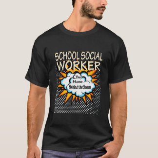 Sozialarbeiter in der Schule - Funny Hero Job T-Shirt
