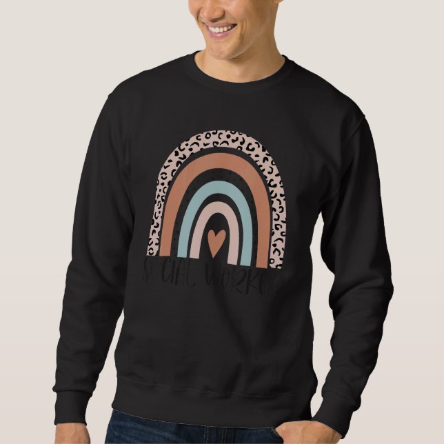 Sozialarbeiter Leopard Regenbogen Sozialarbeit Wür Sweatshirt (Vorderseite)