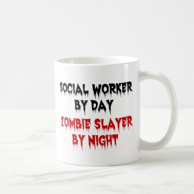 Sozialarbeiter nach Tag Zombie Slayer by Night Tasse (Rechts)