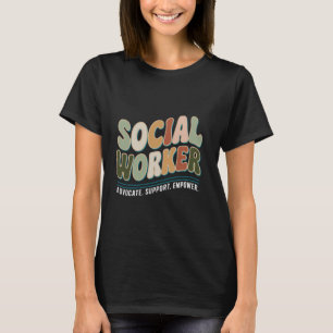 Sozialarbeiter - Rechtsanwalt stärkt die soziale A T-Shirt