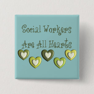 Sozialarbeiter sind alle Herz-Geschenke Button