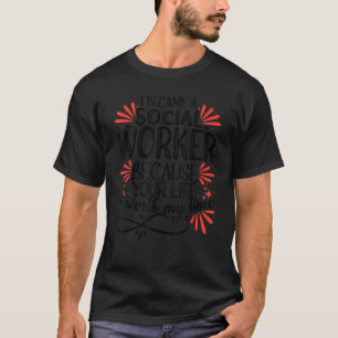 Sozialarbeiter T-Shirt