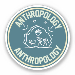 Soziale Anthropologie , Anthropologiestudent Aufkleber