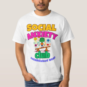 SOZIALE ANXIETY CLUB T-Shirt