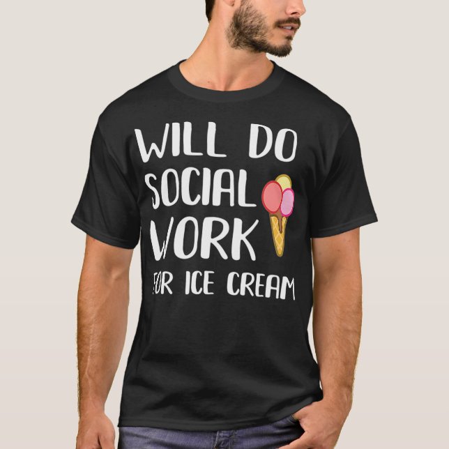 Soziale Arbeit für Eis Creme lustige soziale Arbei T-Shirt (Vorderseite)