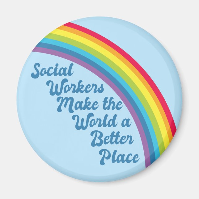 Soziale Arbeit Inspiration Zitat Rainbow Blue Magnet (Vorne)
