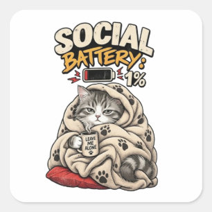 Soziale Batterie 1% Lass Mich Allein Gemütlich Lus Quadratischer Aufkleber