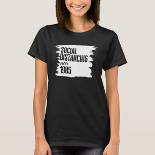 Soziale Distanz Fachleute soziale Distanz seit 19 T-Shirt