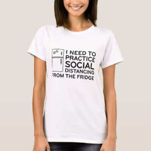 Soziale Distanz-Kühlschrank T-Shirt