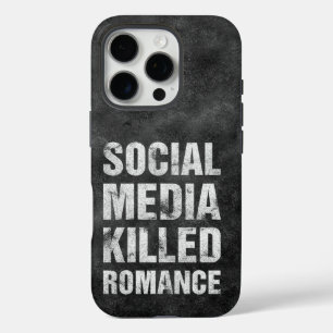 Soziale Medien haben die Romantik getötet iPhone 16 Pro Hülle