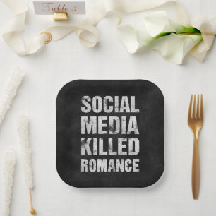 Soziale Medien haben die Romantik getötet Pappteller