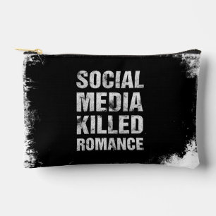 Soziale Medien haben die Romantik getötet Zubehörtasche