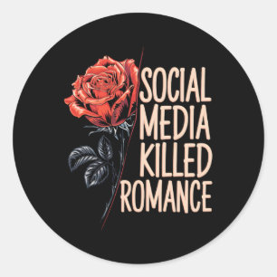 Soziale Medien töteten Romance Meme Valentine Red Runder Aufkleber