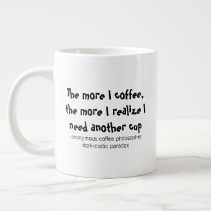 Soziale Paradoxe Kaffeephilosophie Drehung Jumbo-Tasse