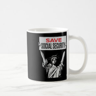 Soziale Sicherheit retten - Statue der Freiheit -  Kaffeetasse