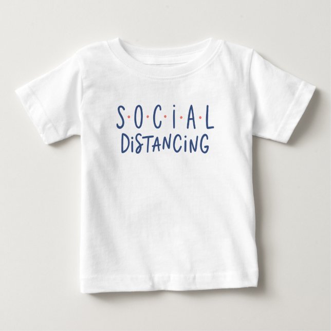  soziale Trennung Baby T-shirt (Vorderseite)