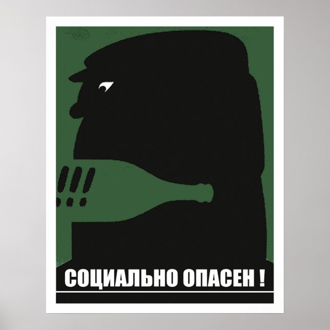Sozialgefährlich, sowjetischer Alkoholismus Vintag Poster (Vorne)