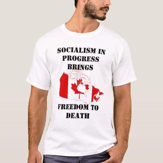 sozialism in Canada T-Shirt (Vorderseite)
