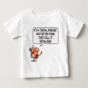 Sozialismus ist eine Sozialkrankheit Baby T-shirt