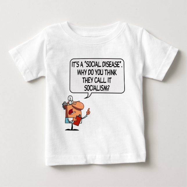 Sozialismus ist eine Sozialkrankheit Baby T-shirt (Vorderseite)