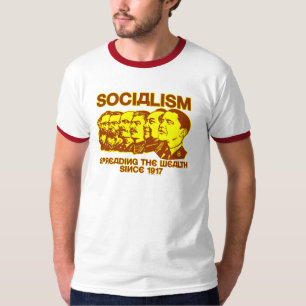 Sozialisten: Verbreiten des Reichtums-Shirts T-Shirt