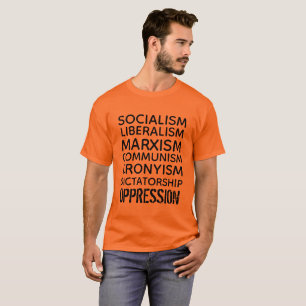 Sozialistische und liberale Agenda - Unterdrückung T-Shirt