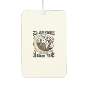Sozialkunde-Lehrer-Shirt Spooky Brainy Frights Autolufterfrischer