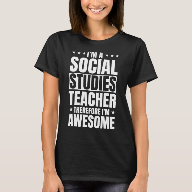 Sozialstudien Lehrer Phantastisch School Educator  T-Shirt (Vorderseite)