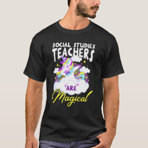 Sozialstudien Lehrer sind magische Einhorn T-Shirt
