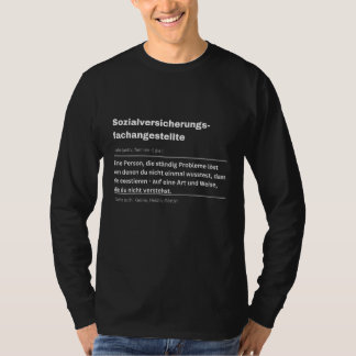 Sozialversicherungsspezialist T-Shirt